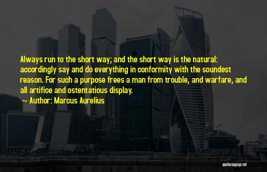 The Running Man Quotes By Marcus Aurelius