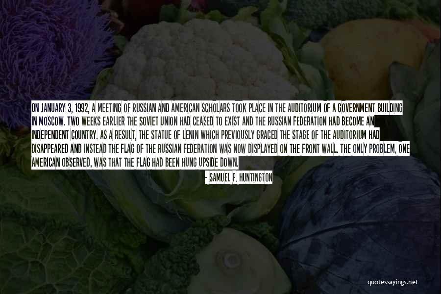 The Russian Quotes By Samuel P. Huntington The Russian Quotes By Samuel P. Huntington