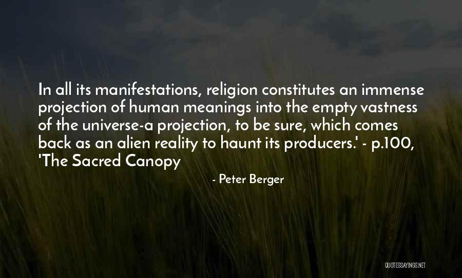 The Sacred Canopy Quotes By Peter Berger