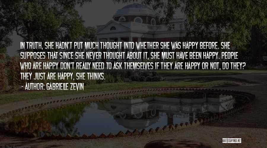 The Sad Truth About Life Quotes By Gabrielle Zevin