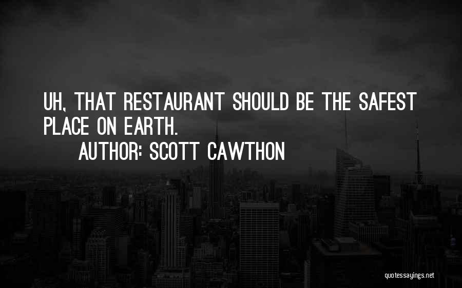 The Safest Place Quotes By Scott Cawthon