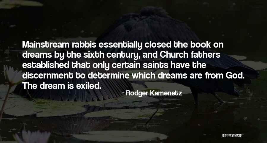 The Saints Quotes By Rodger Kamenetz The Saints Quotes By Rodger Kamenetz