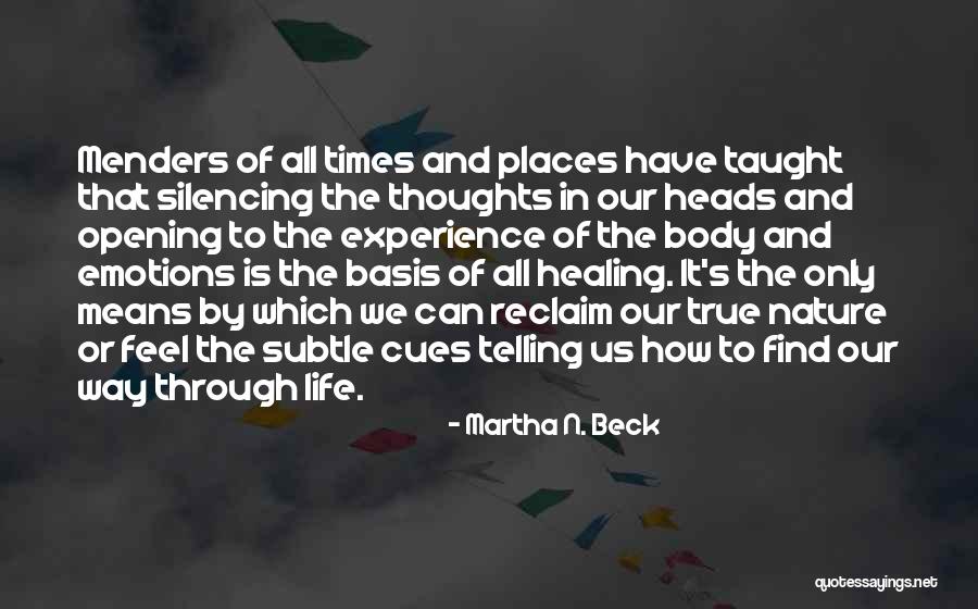 The Salt Of The Earth Salgado Quotes By Martha N. Beck The Salt Of The Earth Salgado Quotes By Martha N. Beck