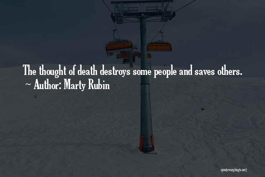 The Salvation Quotes By Marty Rubin