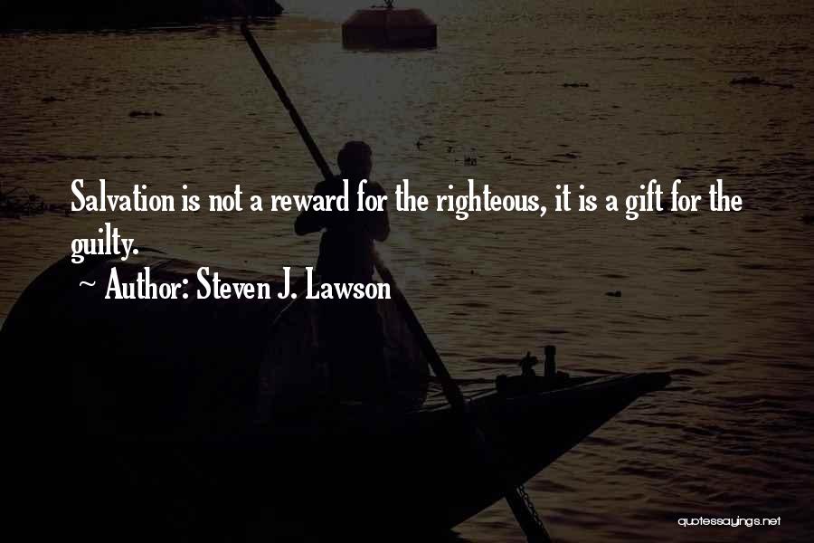 The Salvation Quotes By Steven J. Lawson