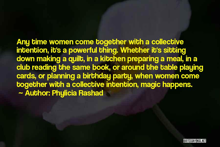 The Same Birthday Quotes By Phylicia Rashad