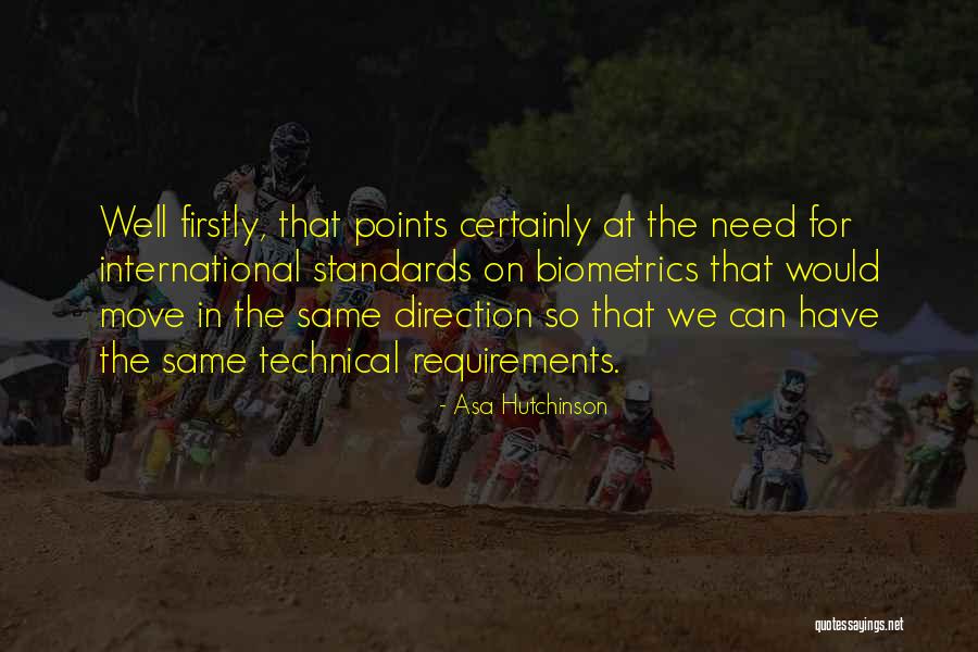 The Same Direction Quotes By Asa Hutchinson The Same Direction Quotes By Asa Hutchinson