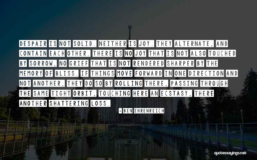 The Same Direction Quotes By Ben Ehrenreich The Same Direction Quotes By Ben Ehrenreich
