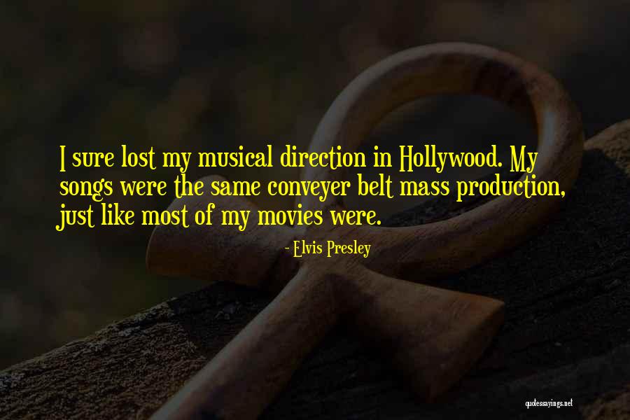 The Same Direction Quotes By Elvis Presley The Same Direction Quotes By Elvis Presley