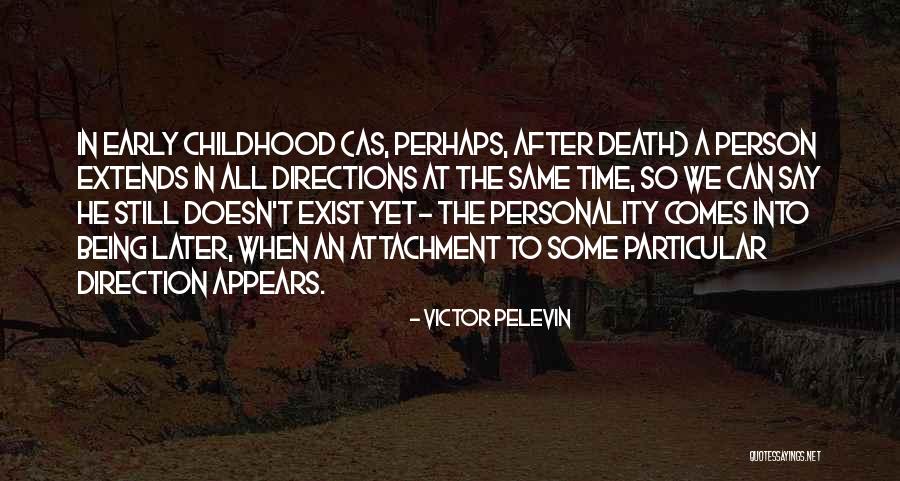 The Same Direction Quotes By Victor Pelevin