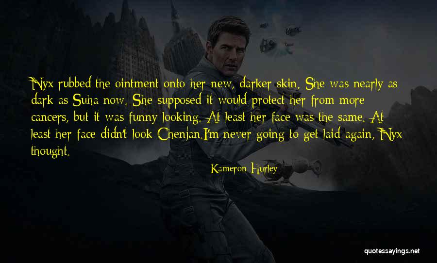 The Same Face Quotes By Kameron Hurley The Same Face Quotes By Kameron Hurley