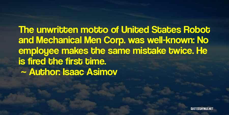The Same Mistake Twice Quotes By Isaac Asimov