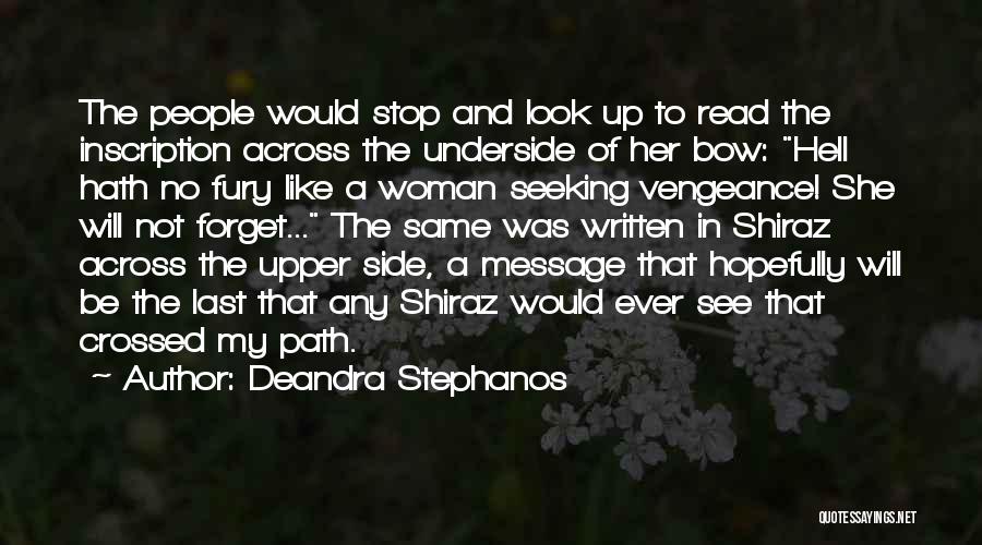 The Same Path Quotes By Deandra Stephanos