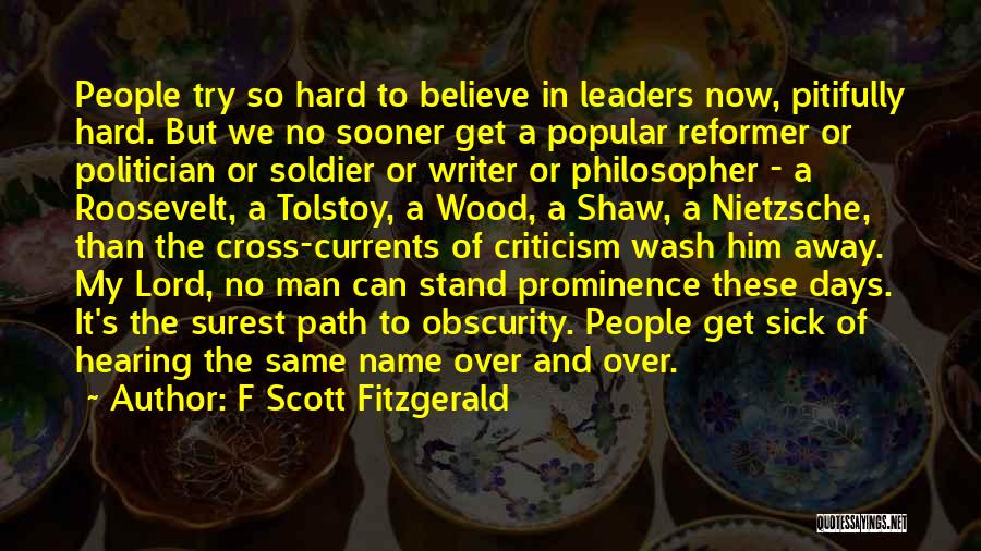 The Same Path Quotes By F Scott Fitzgerald