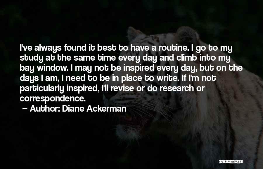 The Same Routine Quotes By Diane Ackerman