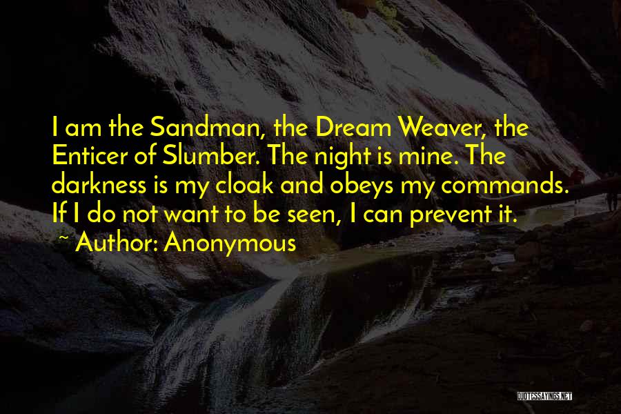 The Sandman Dream Quotes By Anonymous