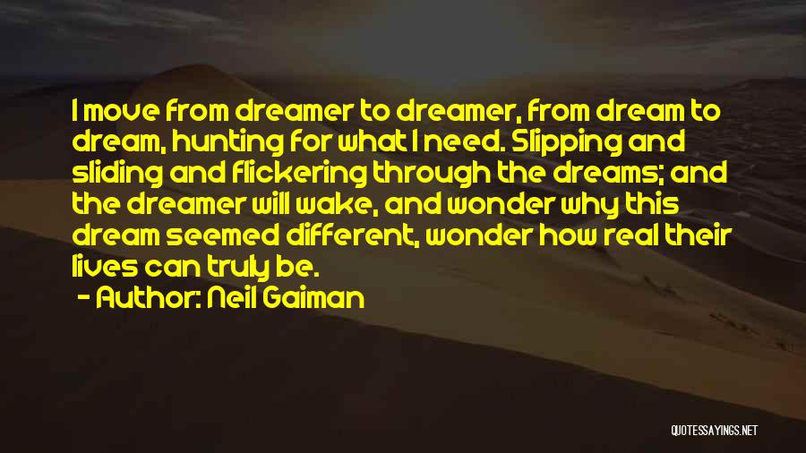 The Sandman Dream Quotes By Neil Gaiman