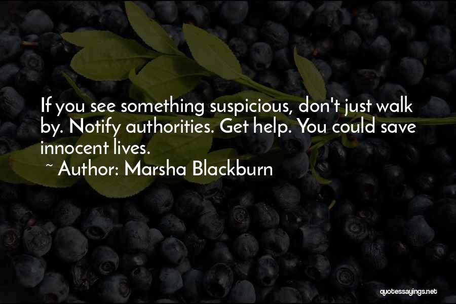 The Sarcasm Is Thick Quotes By Marsha Blackburn