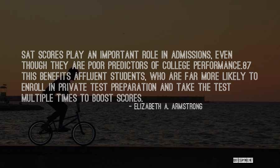 The Sat Test Quotes By Elizabeth A. Armstrong