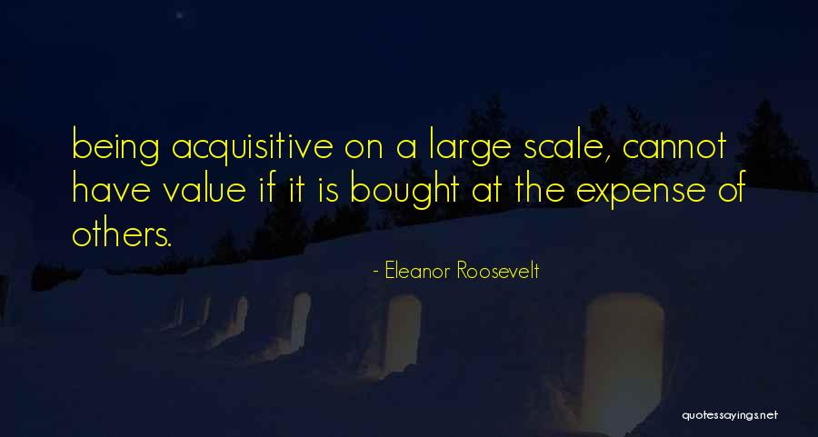 The Scale Quotes By Eleanor Roosevelt The Scale Quotes By Eleanor Roosevelt