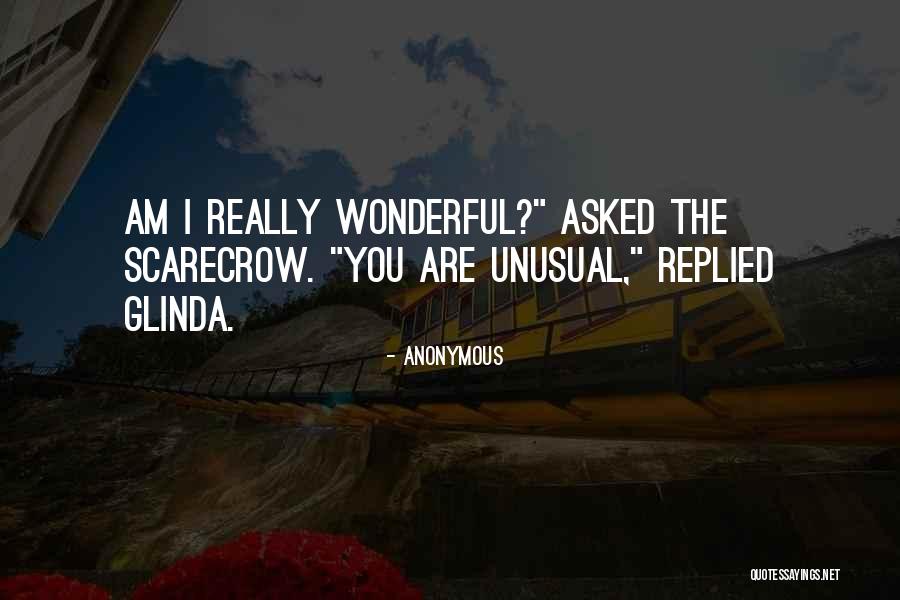 The Scarecrow Quotes By Anonymous The Scarecrow Quotes By Anonymous