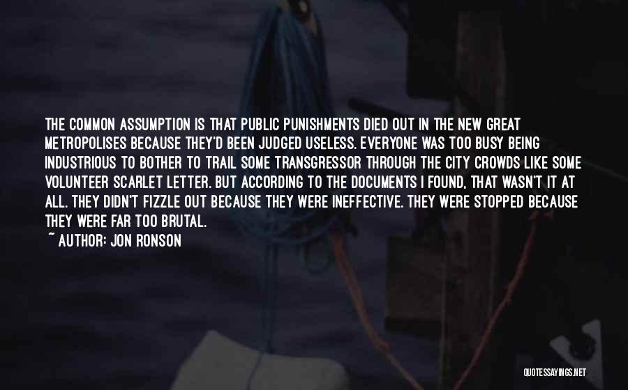 The Scarlet Letter Quotes By Jon Ronson