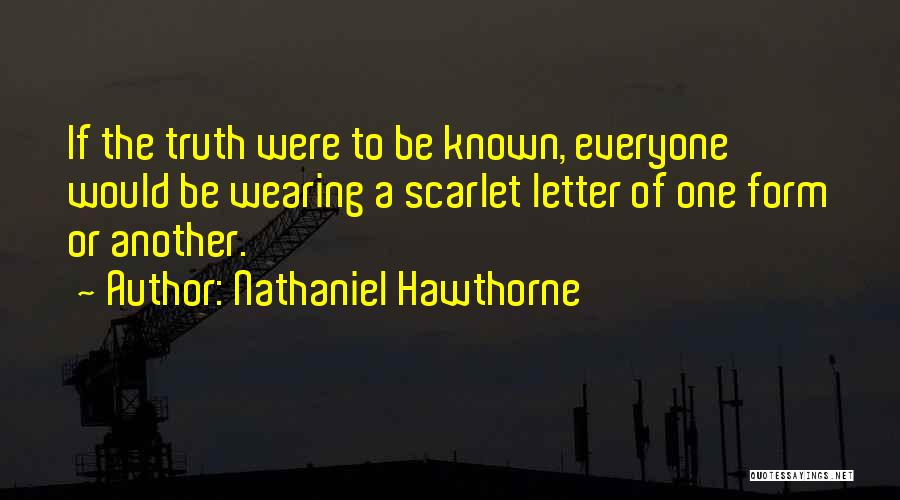 The Scarlet Letter Quotes By Nathaniel Hawthorne