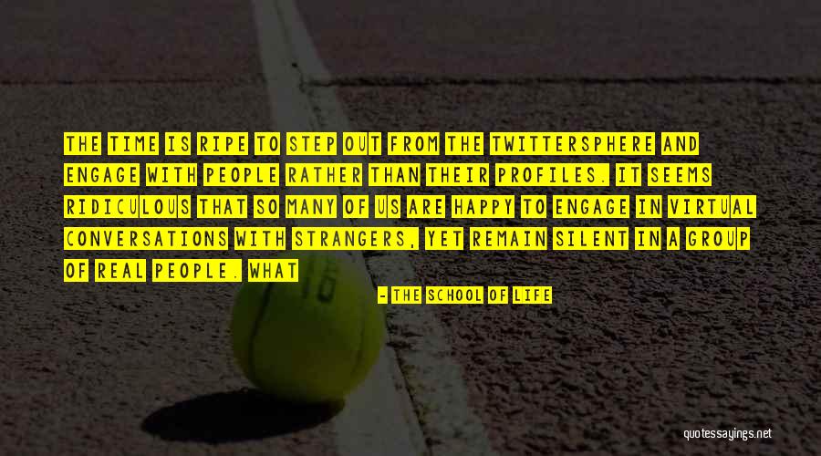 The School Of Life Quotes 1342303 The School Of Life Quotes 1342303