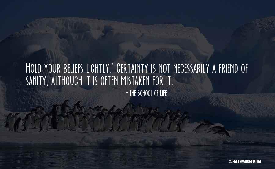The School Of Life Quotes 1397174 The School Of Life Quotes 1397174