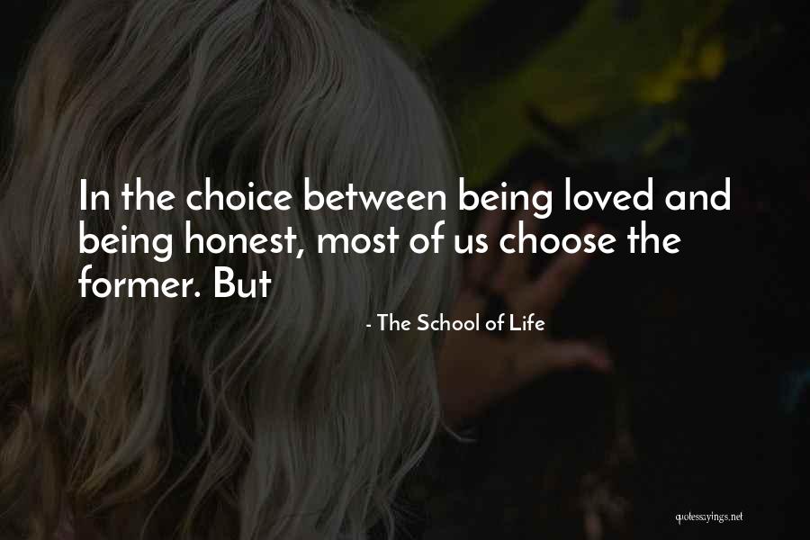 The School Of Life Quotes 1746506 The School Of Life Quotes 1746506