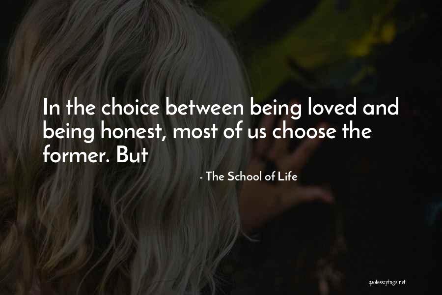 The School Of Life Quotes 1746506