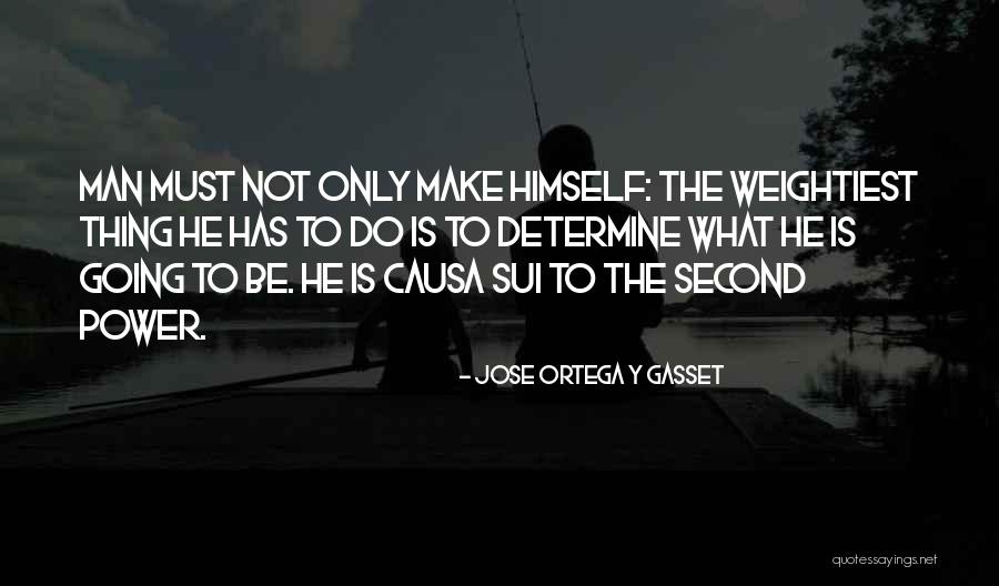 The Schutzstaffel Quotes By Jose Ortega Y Gasset The Schutzstaffel Quotes By Jose Ortega Y Gasset