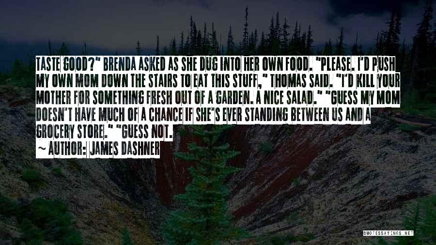 The Scorch Trials Quotes By James Dashner