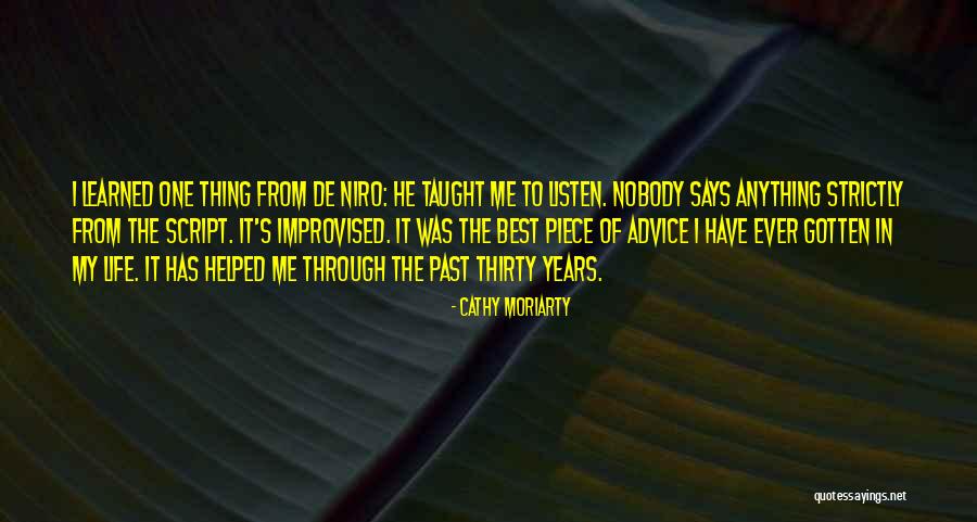 The Script Best Quotes By Cathy Moriarty The Script Best Quotes By Cathy Moriarty