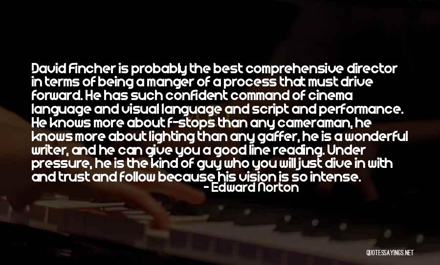 The Script Best Quotes By Edward Norton The Script Best Quotes By Edward Norton