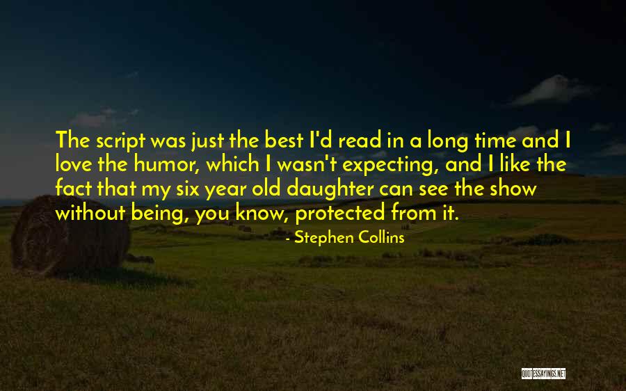 The Script Best Quotes By Stephen Collins The Script Best Quotes By Stephen Collins