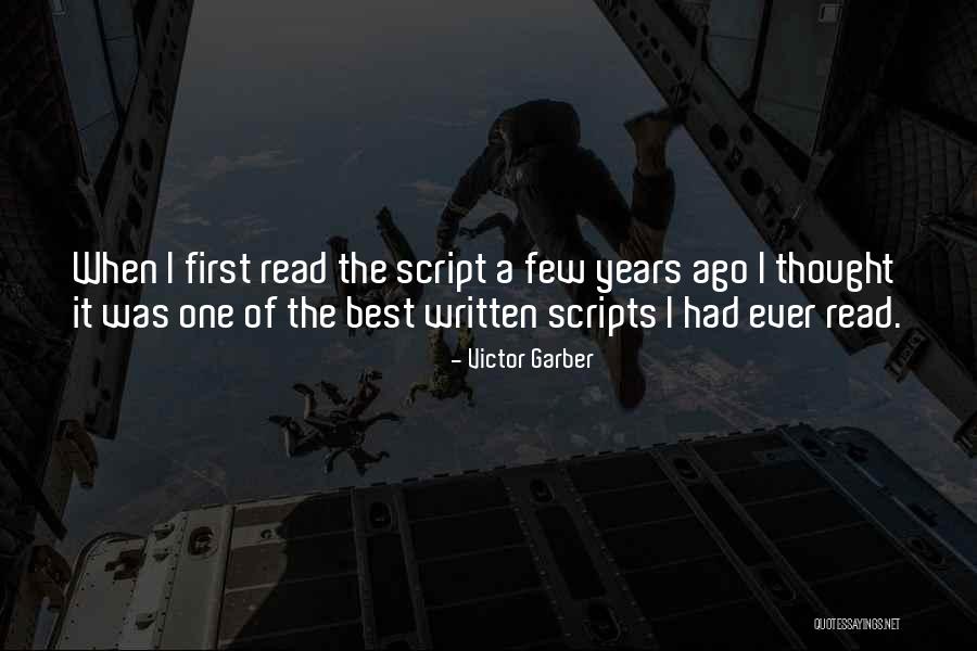 The Script Best Quotes By Victor Garber The Script Best Quotes By Victor Garber
