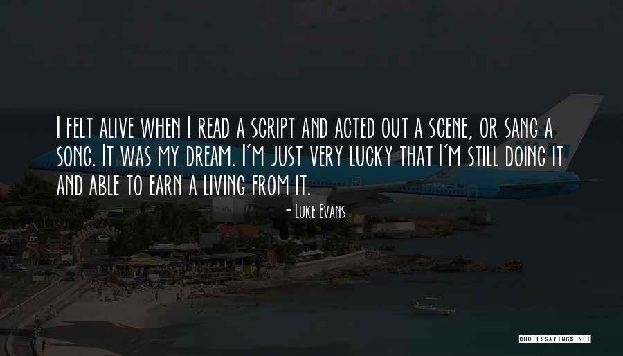The Script Song Quotes By Luke Evans