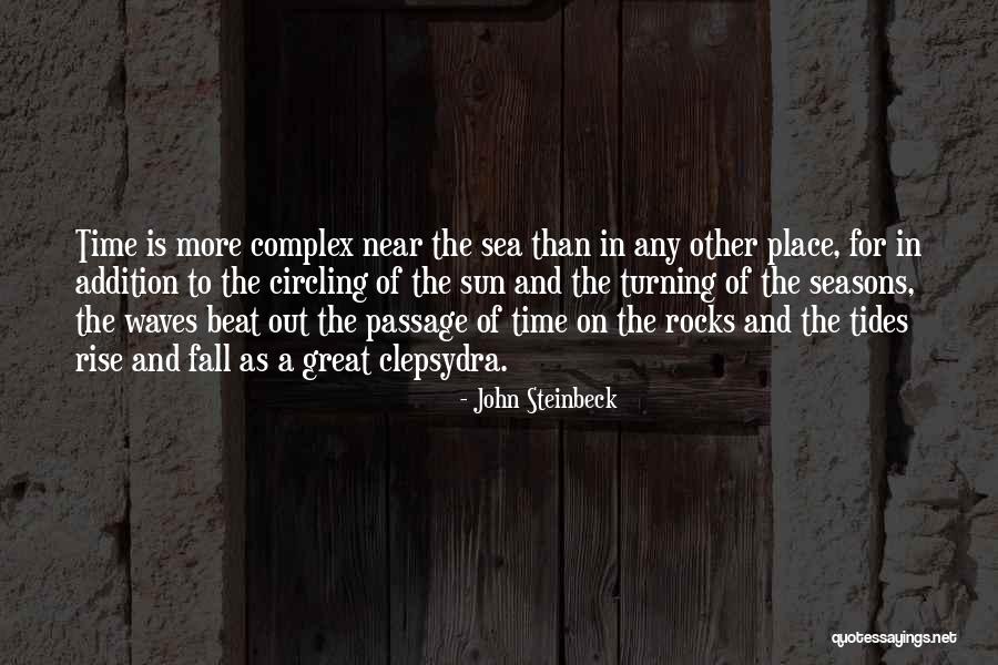 The Sea And Sun Quotes By John Steinbeck