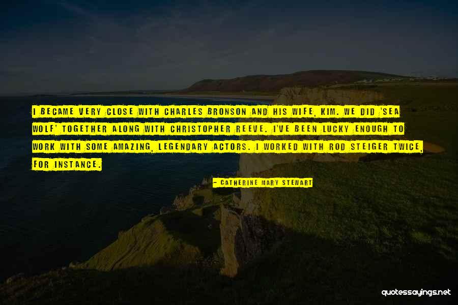 The Sea Close By Quotes By Catherine Mary Stewart The Sea Close By Quotes By Catherine Mary Stewart