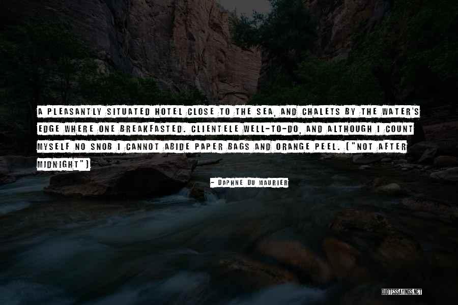 The Sea Close By Quotes By Daphne Du Maurier The Sea Close By Quotes By Daphne Du Maurier