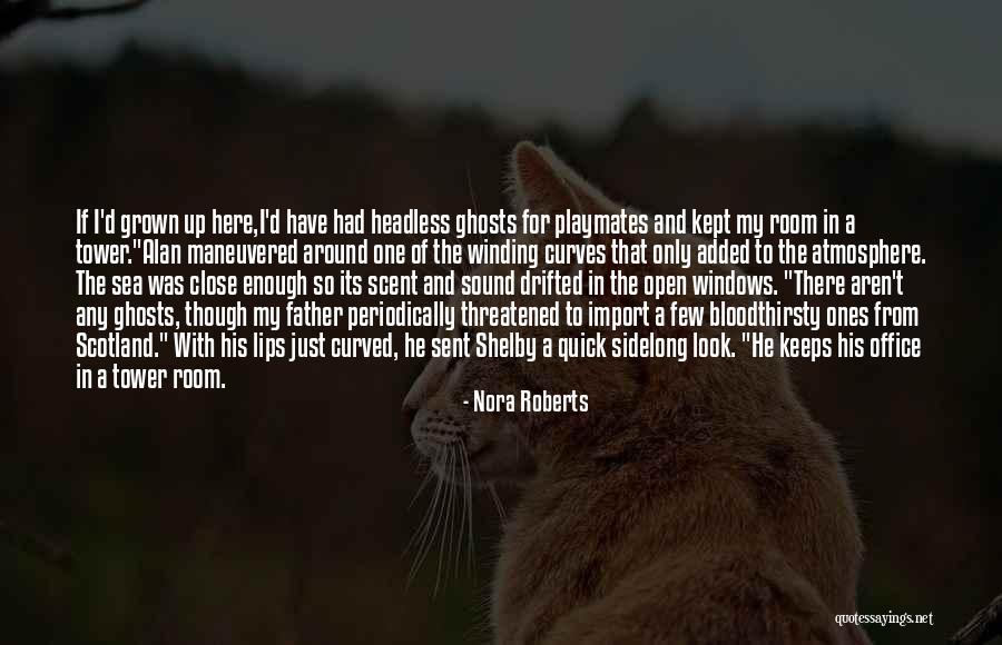 The Sea Close By Quotes By Nora Roberts The Sea Close By Quotes By Nora Roberts