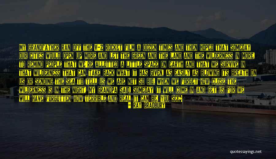 The Sea Close By Quotes By Ray Bradbury The Sea Close By Quotes By Ray Bradbury