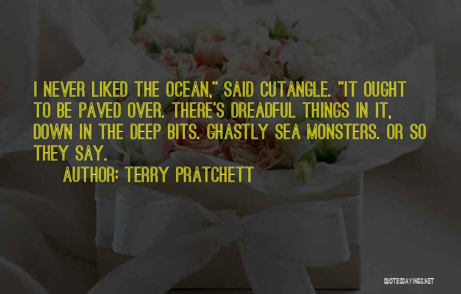 The Sea Or Ocean Quotes By Terry Pratchett