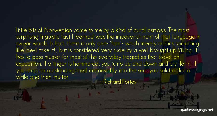 The Sea The Sea Quotes By Richard Fortey The Sea The Sea Quotes By Richard Fortey