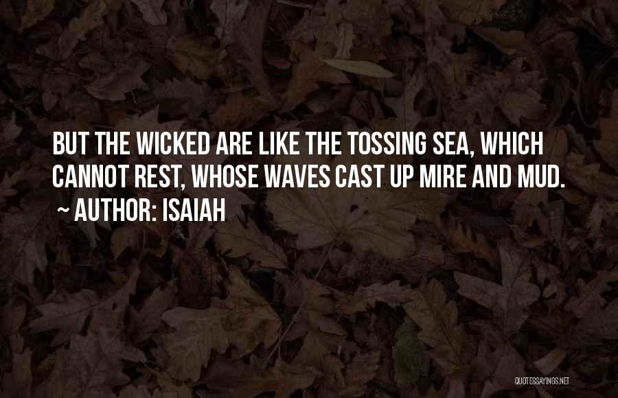 The Sea Waves Quotes By Isaiah