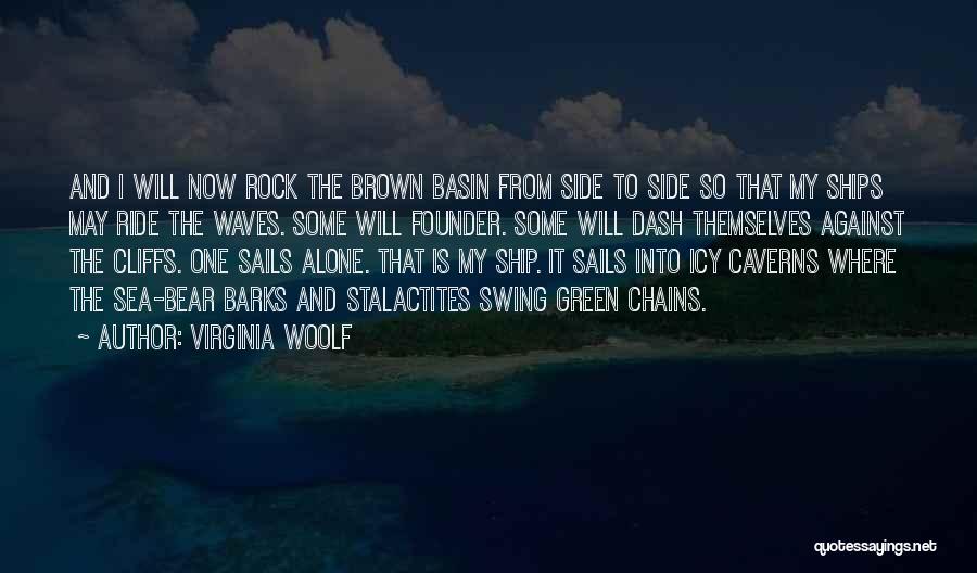 The Sea Waves Quotes By Virginia Woolf