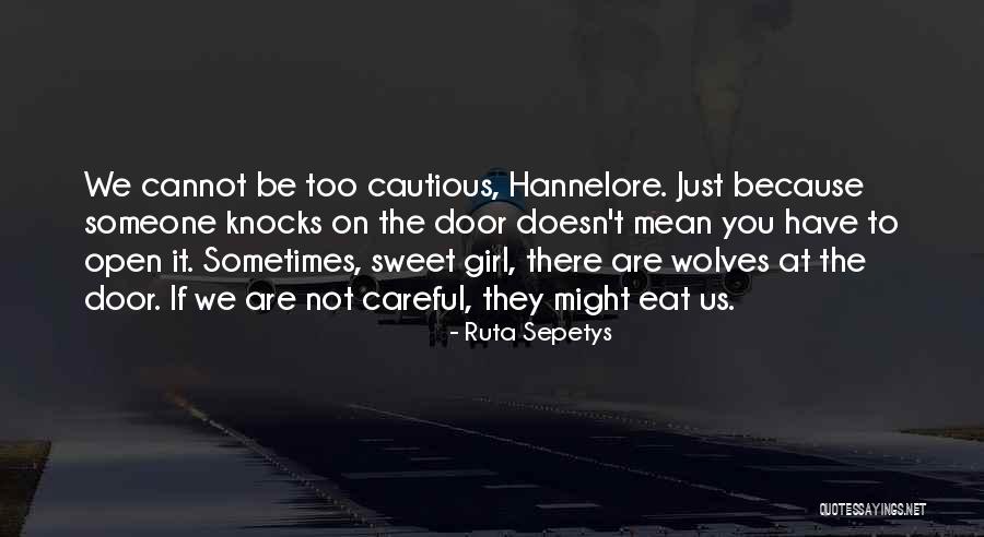 The Sea Wolf Quotes By Ruta Sepetys The Sea Wolf Quotes By Ruta Sepetys