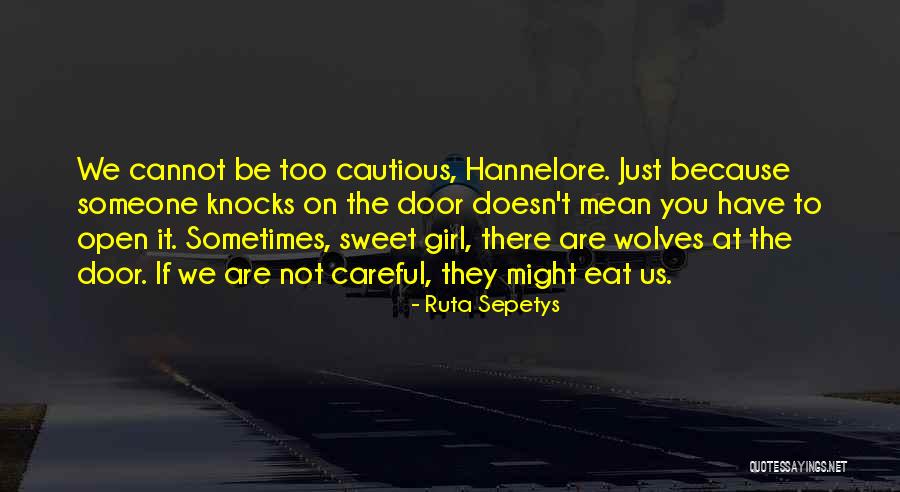 The Sea Wolves Quotes By Ruta Sepetys