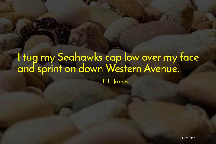 The Seahawks Quotes By E.L. James The Seahawks Quotes By E.L. James